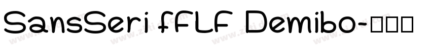 SansSeri fFLF Demibo字体转换